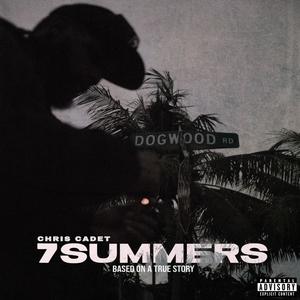 7 SUMMERS VOL 1 (Explicit)