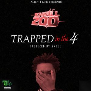 Trapped in the 4 (Radio Edit)