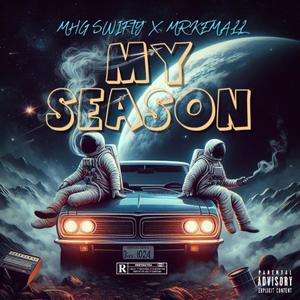 MY SEASON (feat. MHG SWIFTY)