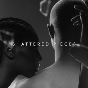 Shattered Pieces