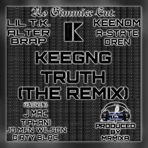 Truth Arkansas Edition (feat. KEENOM, LIL TK, A-STATE DREN, DIRTY BLAC, ALTERBRAP, JO MFN WILSON, TIPHANI, CEA & J MAC)