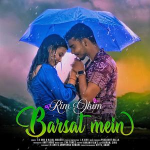 Rim Jhim Barsat Mein (feat. Kajal Mahato)