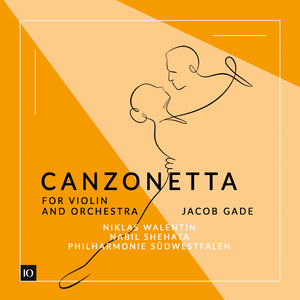 Canzonetta for Violin and Orchestra