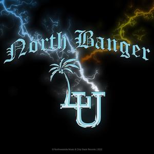 North Banger (Explicit)