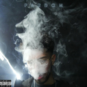 Pardon (Explicit)