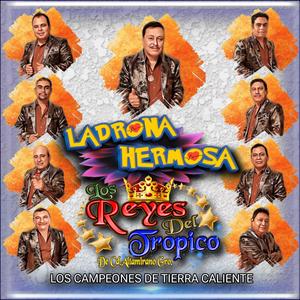 Ladrona Hermosa (Explicit)