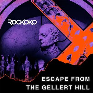 Escape from the Gellert Hill