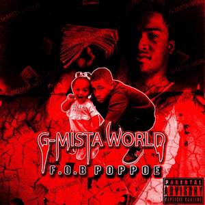 Gmista World (Make You Proud) [Explicit]