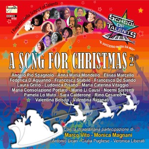 A Song for Christmas, Vol. 2 (I ragazzi della School of Talents)