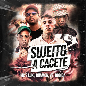 Sujeito a Cacete (Explicit)