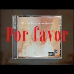 Por Favor (Explicit)