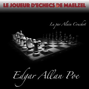 Le Joueur d'échecs de Maelzel, Edgar Allan Poe (Livre audio)