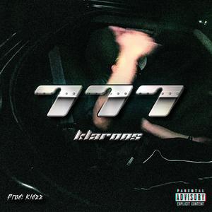 777 (feat. Kidzz) [Explicit]