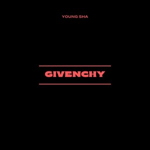 Givenchy (Explicit)