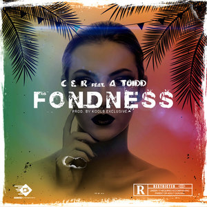 Fondness (Explicit)