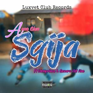 Sgija (feat. Idemprince & Genaro Muimbi) (Explicit)