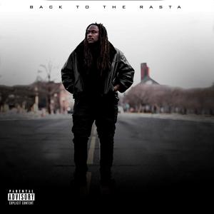 Back to the Rasta (Explicit)