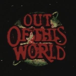 Out of This World (Explicit)