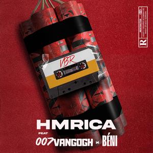 VBR (feat. 007 Vangogh & Béni) (Explicit)