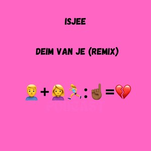 Deim van je (Remix)