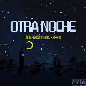 Otra noche (Explicit)