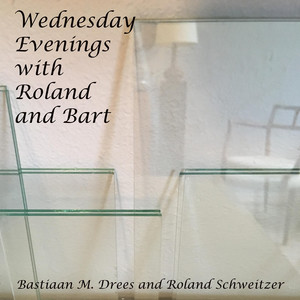 Wednesday Evenings With Roland & Bart