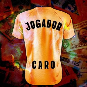 Jogador Caro (Explicit)