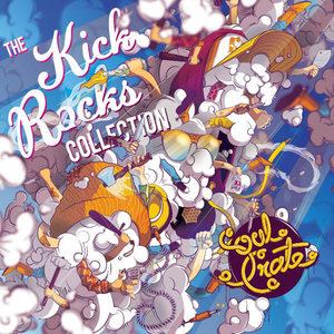 The Kick Rocks Collection