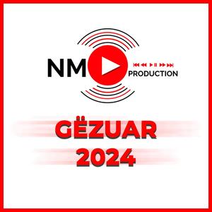 Gezuar NM Production