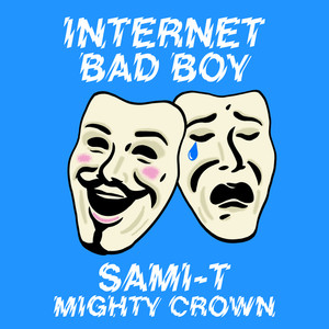 Internet Bad Boy