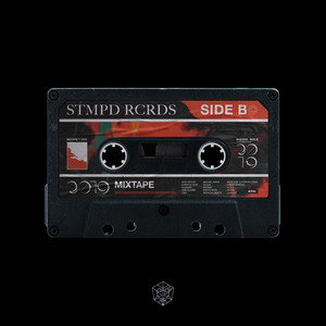 STMPD RCRDS Mixtape 2019 Side B (Explicit)