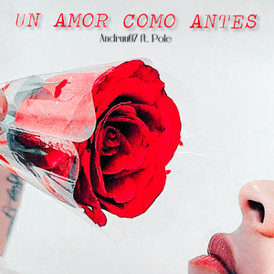 Un amor como antes