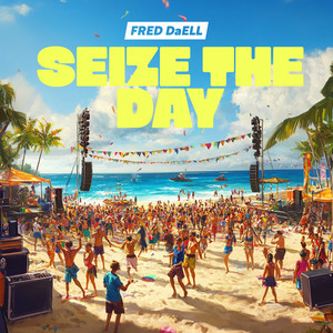 Seize The Day