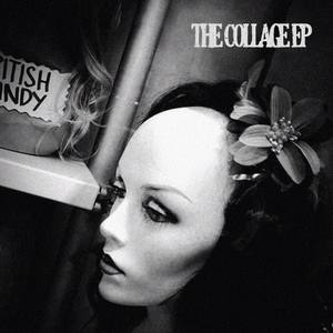 The Collage EP