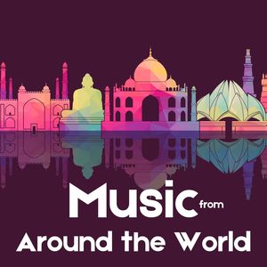 Music from Around the World