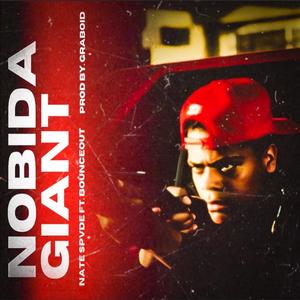 Bounce Out (feat. NobiDaGiant & Nate Spvde) [Explicit]