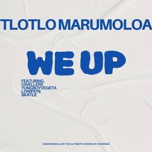 We Up (feat. Qwellers, Yungboyvegeta, Lowfeye & Skatle)