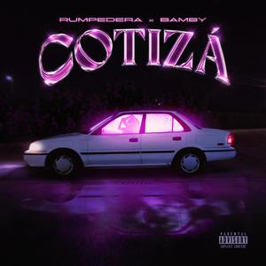 Cotizá (feat. Bamby) (Explicit)