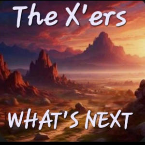 WHAT'S NEXT