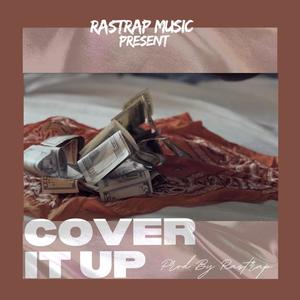 COVER IT UP (feat. Ish Quan & Young Nato)