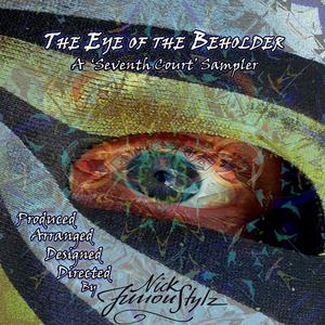 In the Eye of the Beholder (feat. Nick Furioustylz & Black Canari of Mack & Cheeze)