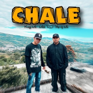 CHALE