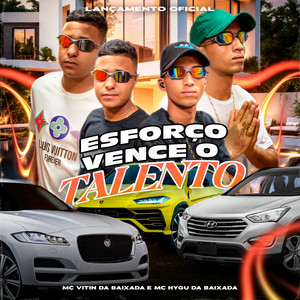 Esforço Vence o Talento