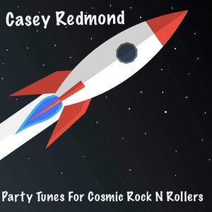 Party Tunes for Cosmic Rock n Rollers