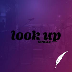 Look Up (feat. Dani Sanabria)