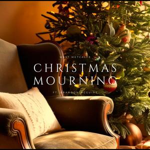 Christmas Mourning (feat. Brandon McGuire)