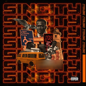 Sincity (Accra) (Explicit)