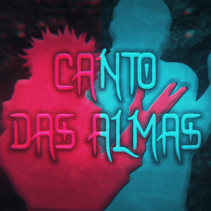 Canto das Almas (Itadori e Todo) (Explicit)