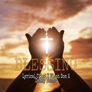 Blessing (Explicit)