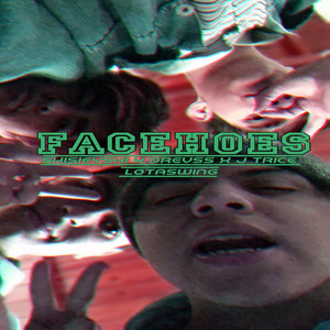 Facehoes (Remix)